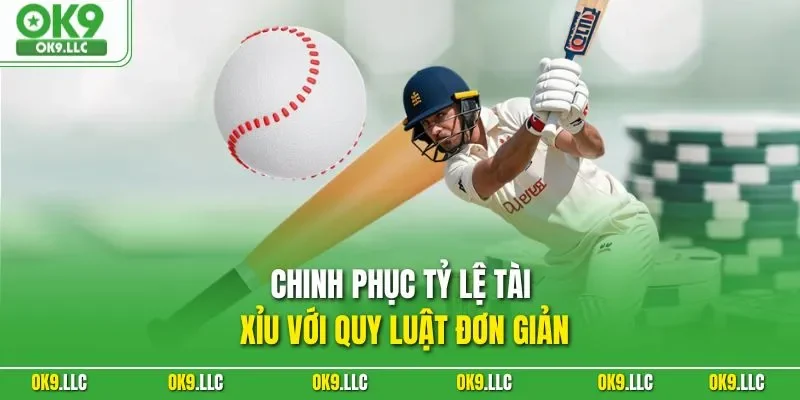 Chinh phục tỷ lệ tài xỉu với quy luật đơn giản