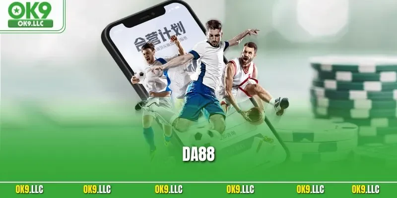 DA88 Có Đáng Chơi? Review Trải Nghiệm Thực Tế Từ A Đến Z